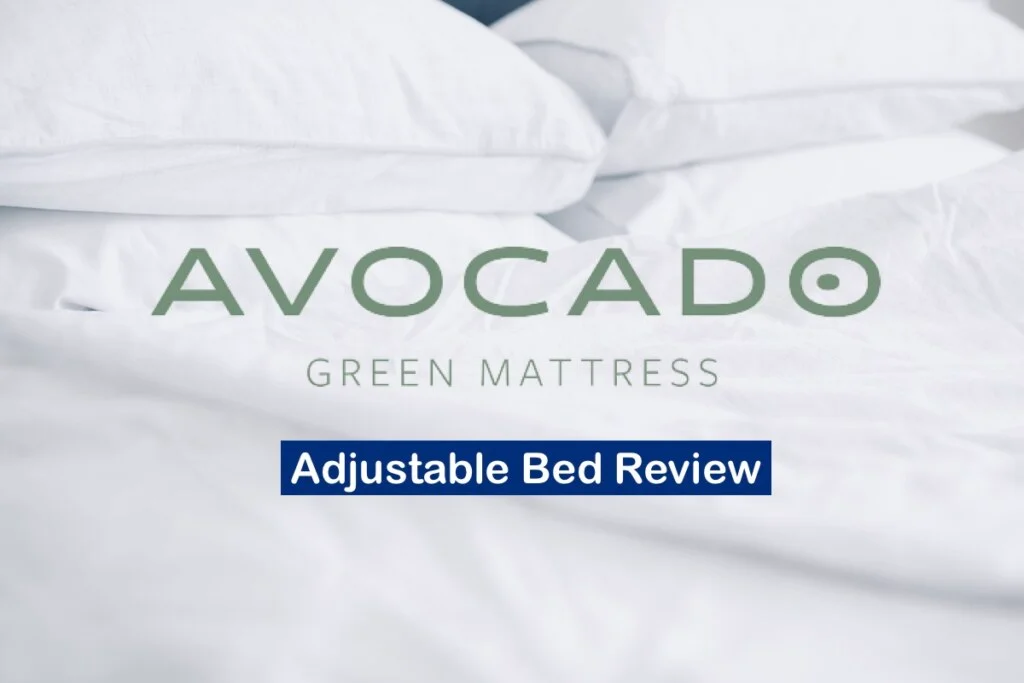 Avocado Adjustable Bed Review