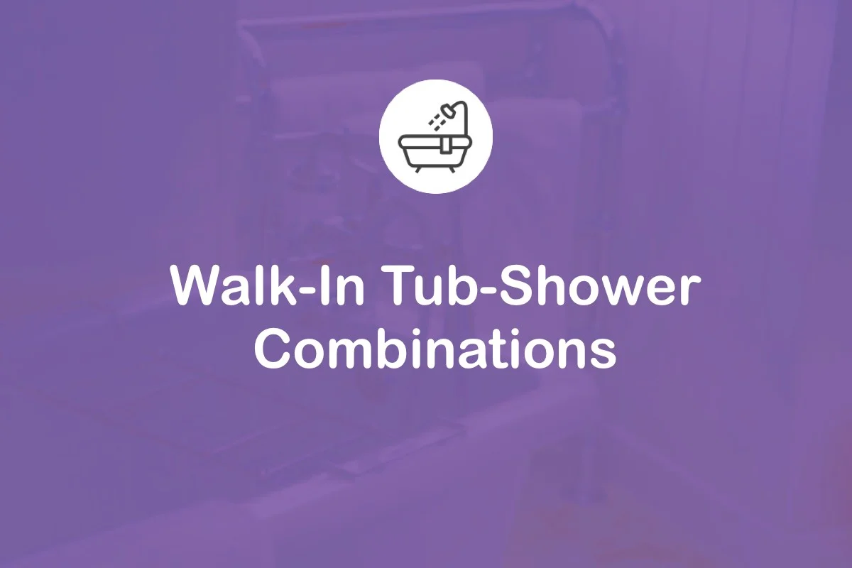 Walk-In Tub-Shower Combinations review