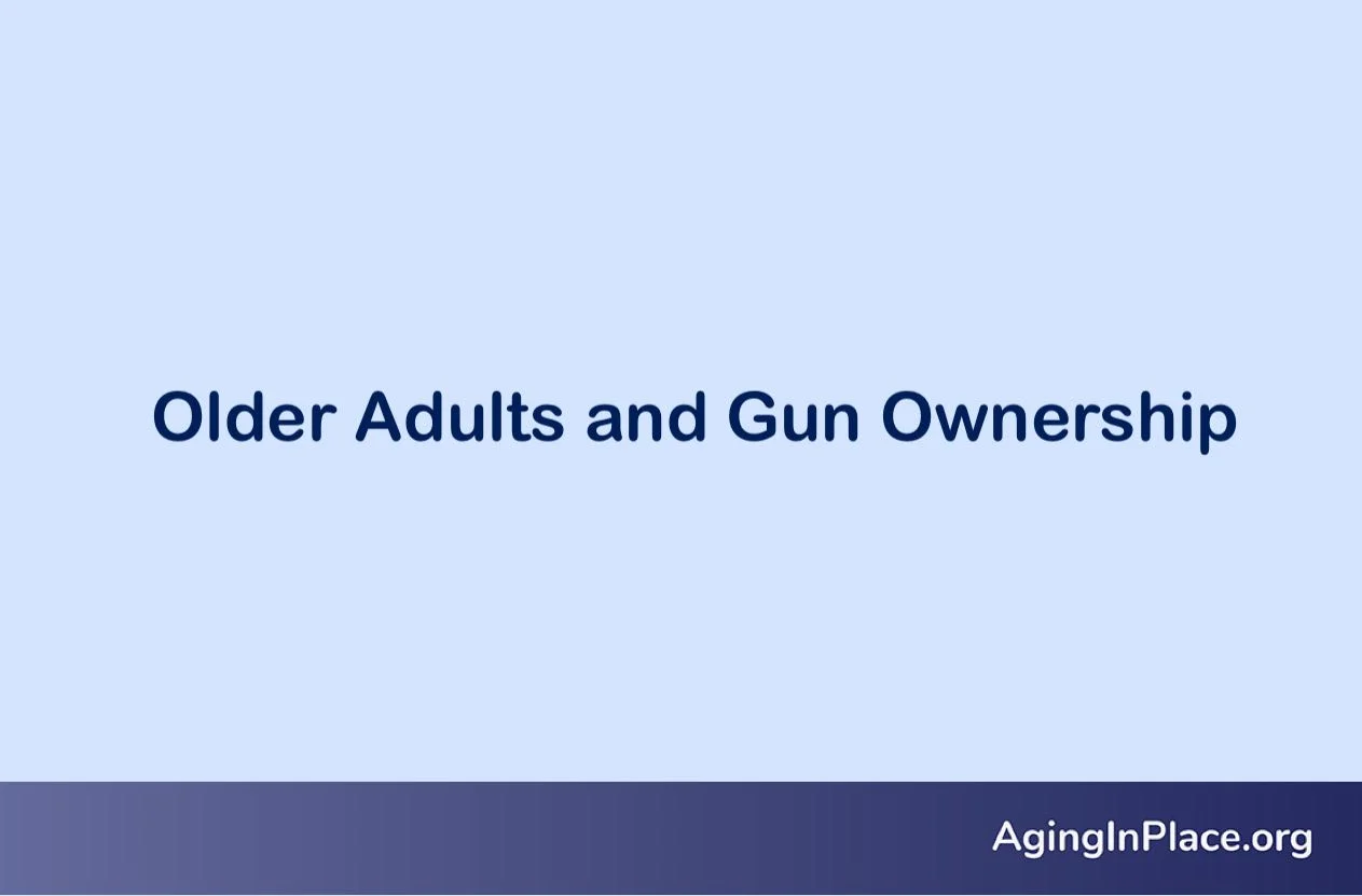 Older Adults and Gun Ownership