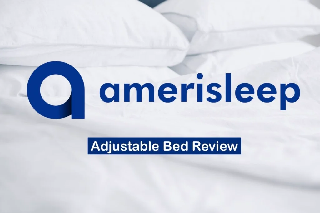 Amerisleep Adjustable Bed Review